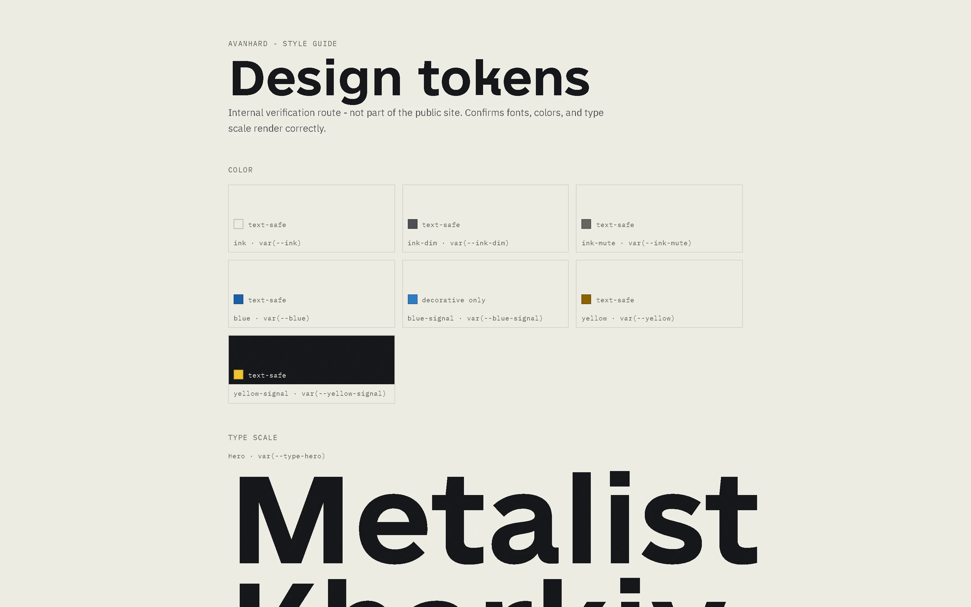 An internal style-guide route headed Design tokens, showing seven colour swatches each labelled text-safe or decorative only, with one signal colour shown on a black card because it is legible only on dark, above the beginning of a type scale.