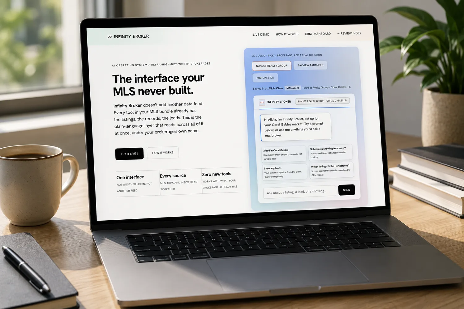 The Infinity Broker landing page open on a laptop on a desk, the live-demo chat panel expanded beside the hero headline 'The interface your MLS never built', showing brokerage-switching chips and a real chat exchange over Miami-Dade property records.